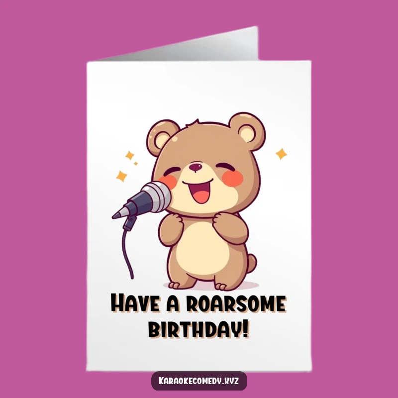 Free Printable Birthday Card: Joyful Bear Crooning, Hilarious Downloadable Gift for a Roaring Good Time