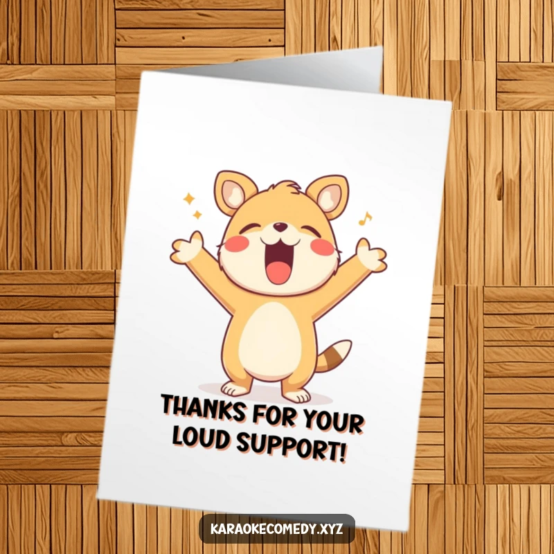 Funny Free Printable Thank You Card: A happy animal sings loudly with arms outstretched, expressing sincere appreciation.